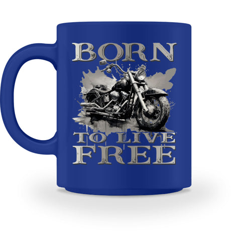 Ein Biker Tasse für Motorradfahrer von Wingbikers mit dem Aufdruck, Born to Live Free, in royal blau.