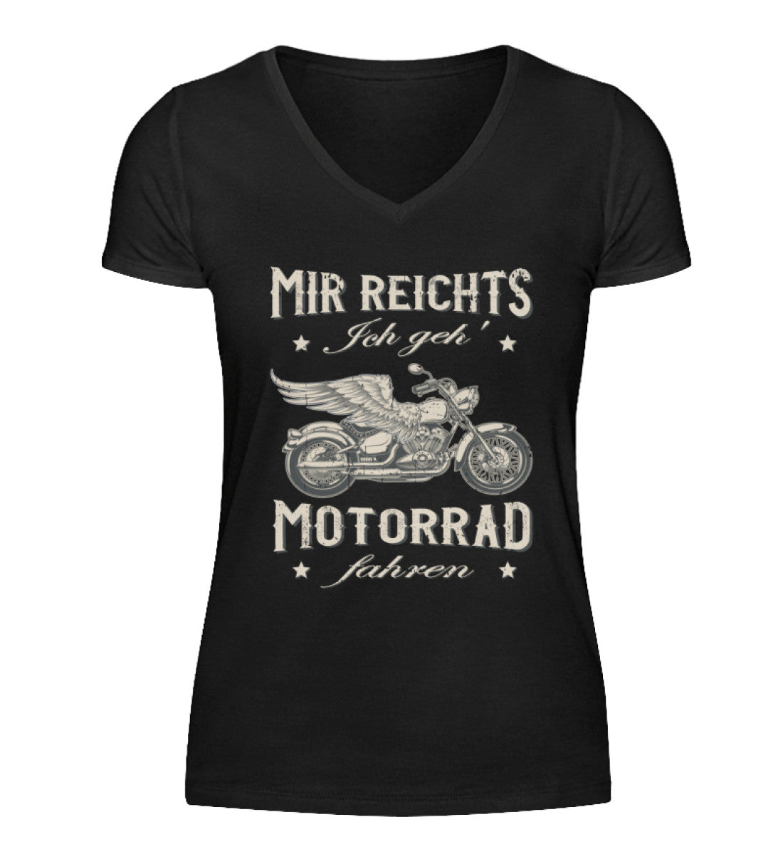 Ein Damen T-Shirt mit V-Ausschnitt für Motorradfahrerinnen von Wingbikers mit dem Aufdruck, Mir reichts, ich geh´ Motorrad fahren - in schwarz.