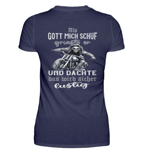 Ein Bikerin T-Shirt für Motorradfahrerinnen von Wingbikers mit dem Aufdruck, Als Gott mich schuf grinste er und dachte, das wird sicher lustig - mit Back Print, in navy blau.