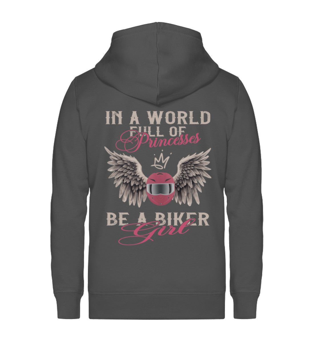 Eine Reißverschluss-Jacke für Motorradfahrerinnen von Wingbikers mit dem Aufdruck, In A World Full Of Princesses - Be A Biker Girl, in dunkelgrau.