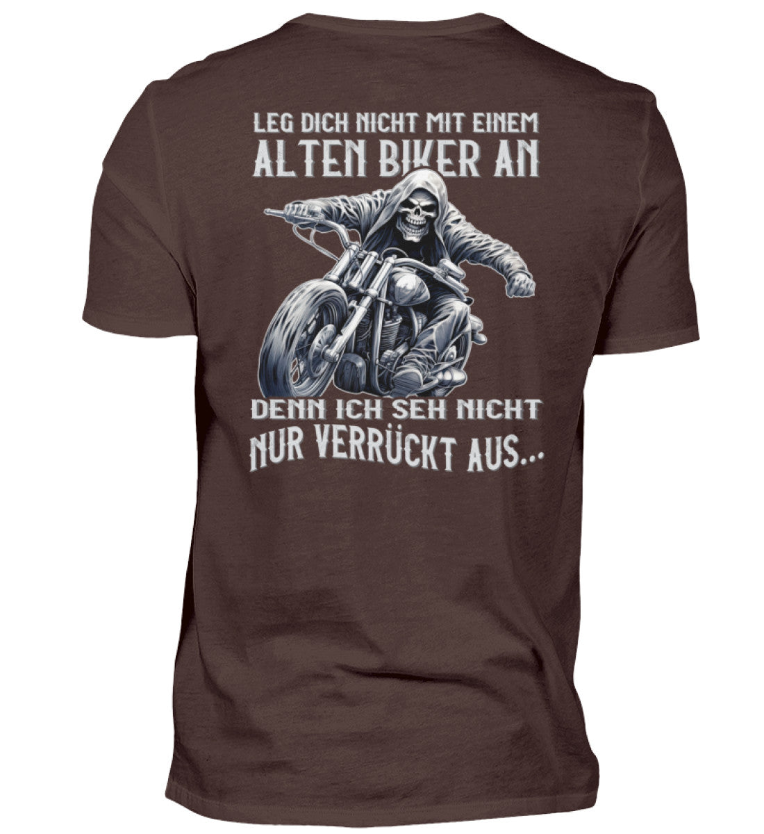 Ein Biker T-Shirt für Motorradfahrer von Wingbikers mit dem Aufdruck, Leg dich nicht mit einem alten Biker an, denn ich seh nicht nur verrückt aus, als Back Print - in braun.