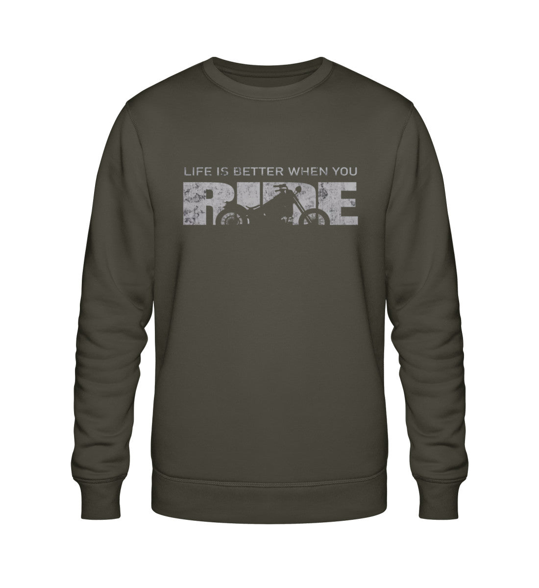 Ein Sweatshirt für Motorradfahrer von Wingbikers mit dem Aufdruck, Life Is Better When You Ride - mit einem Motorrad, in khaki grün.