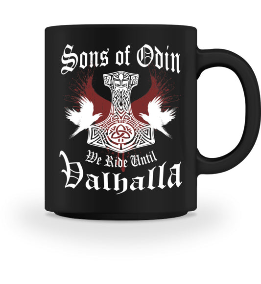 Eine Tasse für Motorradfahrer von Wingbikers, mit dem beidseitigen Aufdruck, Sons of Odin - We Ride Until Valhalla, in schwarz.