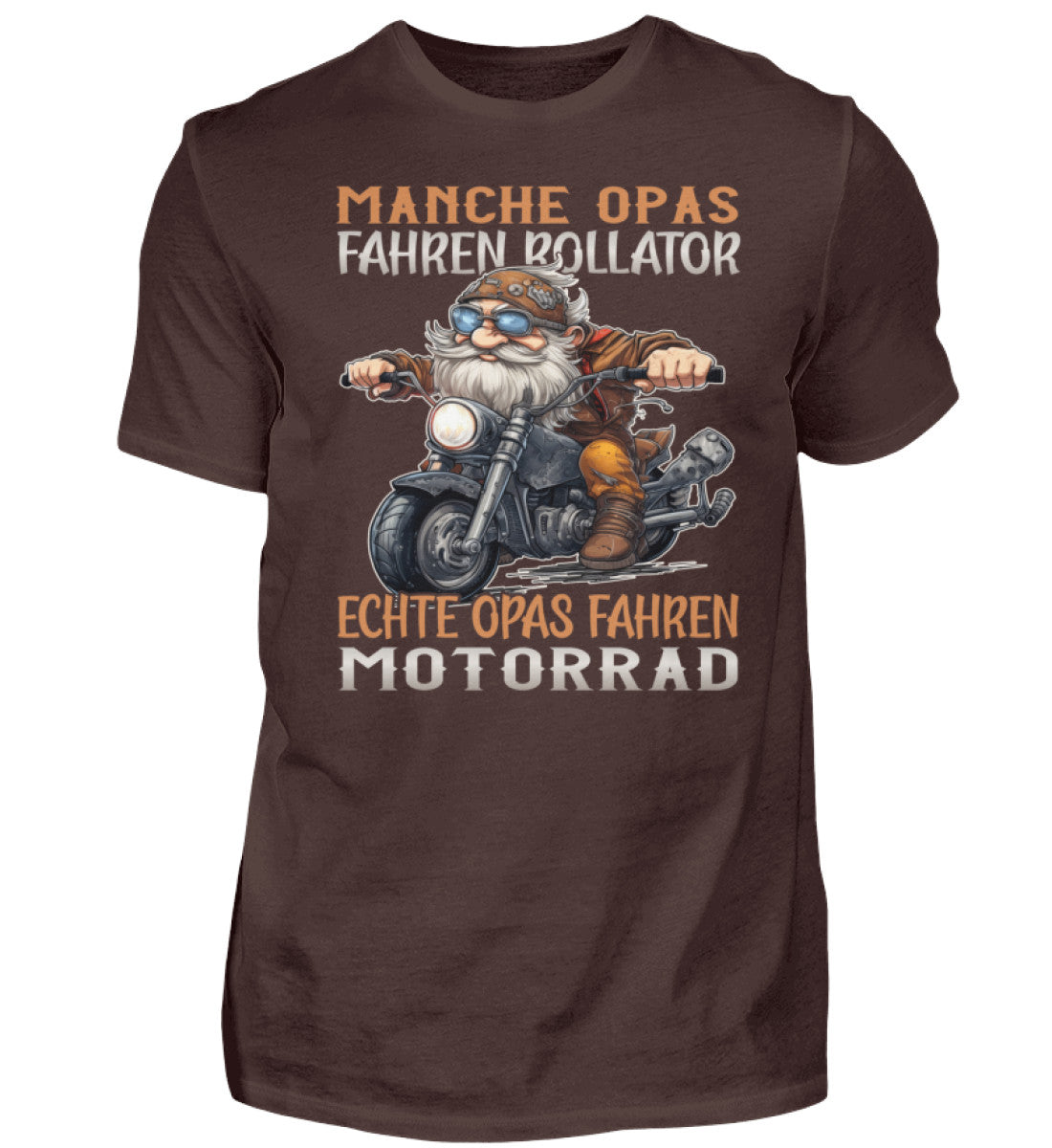 Ein T-Shirt für Motorradfahrer von Wingbikers mit dem Aufdruck, Manche Opas fahren Rollator - Echte Opas fahren Motorrad, in braun.