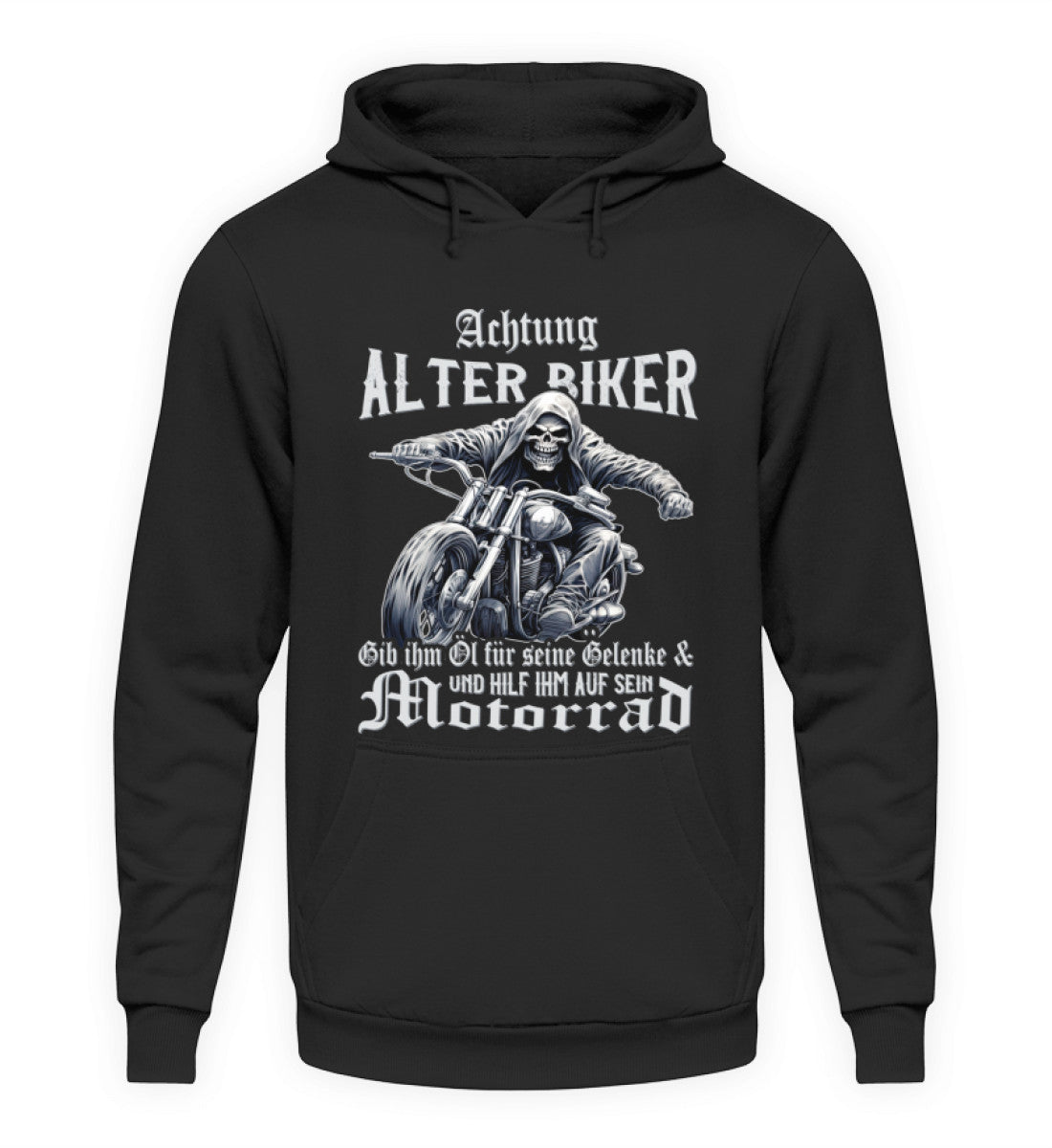 Ein Biker Hoodie für Motorradfahrer von Wingbikers mit dem Aufdruck, Achtung alter Biker - Gib ihm Öl und hilf ihm auf sein Motorrad - in schwarz.