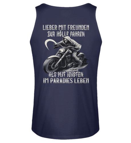 Ein Biker Tanktop von Wingbikers mit dem Aufdruck, Lieber mit Freunden zur Hölle fahren, als mit Idioten im Paradies leben - als Back Print, in navy blau.